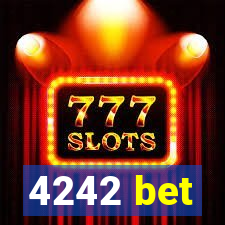 4242 bet